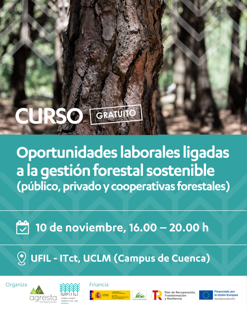 Oportunidades laborales ligadas a la gestión forestal sostenible (público, privado y cooperativas forestales)
